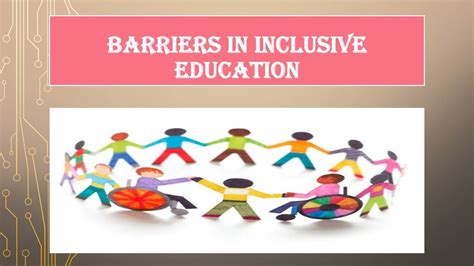  Breaking Barriers: Reflections on Inclusive Education